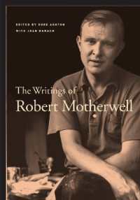 ロバート・マザーウェル文集<br>The Writings of Robert Motherwell (Documents of Twentieth-century Art)