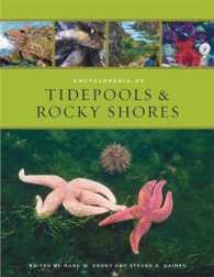 潮だまりと岩礁海岸事典<br>Encyclopedia of Tidepools and Rocky Shores (Encyclopedias of the Natural World) （1ST）