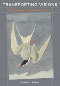 Transporting Visions : The Movement of Images in Early America