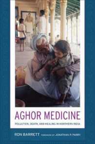Aghor Medicine : Pollution, Death, and Healing in Northern India