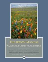 The Jepson Manual : Vascular Plants of California （2ND）