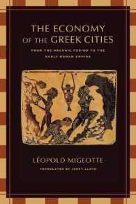 ギリシア都市経済史（英訳）<br>The Economy of the Greek Cities : From the Archaic Period to the Early Roman Empire