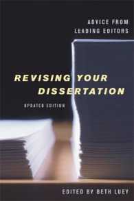 学位論文出版への道：編集者からのアドバイス（改訂版）<br>Revising Your Dissertation, Updated Edition : Advice from Leading Editors