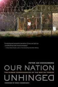 分裂国家：テロとの戦いの影響<br>Our Nation Unhinged : The Human Consequences of the War on Terror