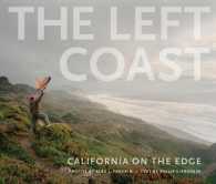 The Left Coast : California on the Edge