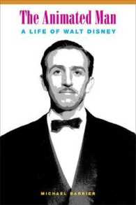 ウォルト・ディズニー伝<br>The Animated Man : A Life of Walt Disney