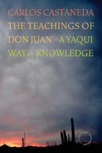 The Teachings of Don Juan : A Yaqui Way of Knowledge / Castaneda