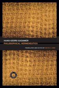 ガダマー『哲学的解釈学』（英訳・刊行30周年記念版）<br>Philosophical Hermeneutics, 30th Anniversary Edition