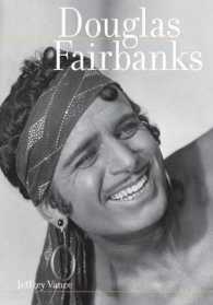 ダグラス・フェアバンクス<br>Douglas Fairbanks