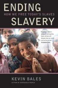 現代の奴隷廃絶に向けて<br>Ending Slavery : How We Free Today's Slaves