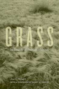 Grass : In Search of Human Habitat (Organisms and Environments)