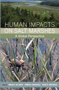 Human Impacts on Salt Marshes : A Global Perspective