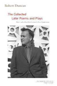 Robert Duncan : The Collected Later Poems and Plays (The Collected Writings of Robert Duncan)