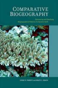 Comparative Biogeography : Discovering and Classifying Biogeographical Patterns of a Dynamic Earth (Species and Systematics)