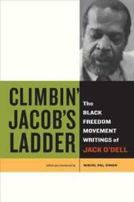 Climbin' Jacob's Ladder : The Black Freedom Movement Writings of Jack O'Dell