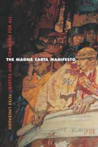 大憲章とその権利の歴史<br>The Magna Carta Manifesto : Liberties and Commons for All