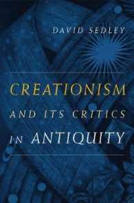 Creationism and Its Critics in Antiquity (Sather Classical Lectures)