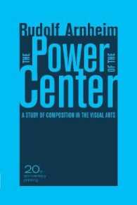 The Power of the Center : A Study of Composition in the Visual Arts, 20th Anniversary Edition