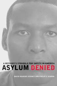 Asylum Denied : A Refugee's Struggle for Safety in America