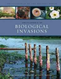 生物の侵入事典<br>Encyclopedia of Biological Invasions (Encyclopedias of the Natural World)