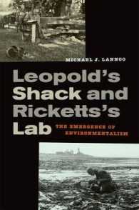 Leopold's Shack and Ricketts's Lab : The Emergence of Environmentalism