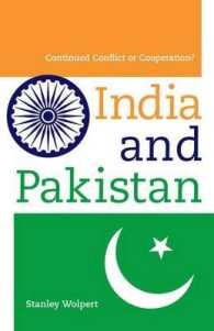 インドとパキスタン：終わらない紛争か、それとも協調か？<br>India and Pakistan : Continued Conflict or Cooperation?