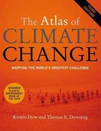 気候変動アトラス（第３版）<br>The Atlas of Climate Change （3RD）