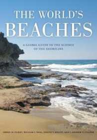 The World's Beaches : A Global Guide to the Science of the Shoreline