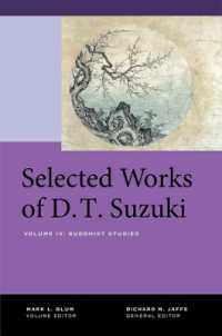 鈴木大拙著作選　第４巻<br>Selected Works of D.T. Suzuki, Volume IV : Buddhist Studies