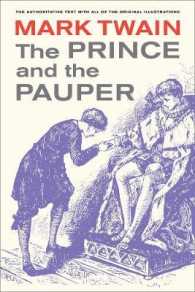 マーク・トウェイン『王子と乞食』（新版）<br>The Prince and the Pauper (Mark Twain Library)