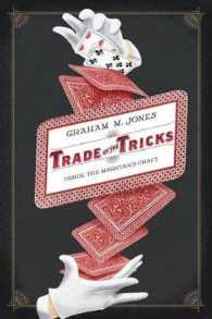 手品師の文化研究<br>Trade of the Tricks : Inside the Magician's Craft