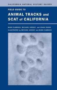 Field Guide to Animal Tracks and Scat of California (California Natural History Guides)