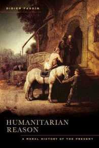 人道主義的理性<br>Humanitarian Reason : A Moral History of the Present