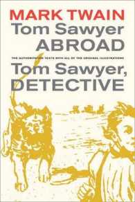 Tom Sawyer Abroad / Tom Sawyer, Detective (Mark Twain Library)