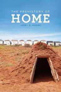 家の人類史<br>The Prehistory of Home