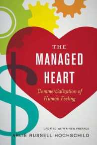 Ａ．ホックシールド『管理される心：感情が商品になるとき』（原書）<br>The Managed Heart : Commercialization of Human Feeling （3RD）