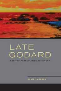 ゴダールの後期作品と映画の可能性<br>Late Godard and the Possibilities of Cinema