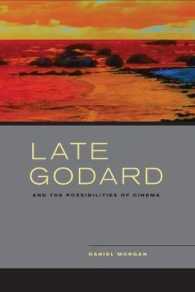 ゴダールの後期作品と映画の可能性<br>Late Godard and the Possibilities of Cinema