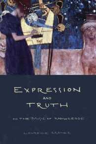 Expression and Truth : On the Music of Knowledge