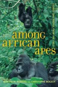 Among African Apes : Stories and Photos from the Field
