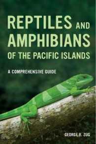 Reptiles and Amphibians of the Pacific Islands : A Comprehensive Guide