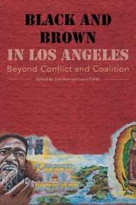 Black and Brown in Los Angeles : Beyond Conflict and Coalition