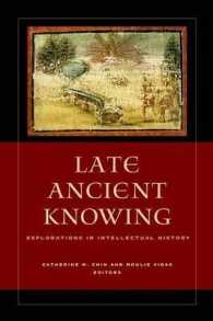古代末期思想史<br>Late Ancient Knowing : Explorations in Intellectual History