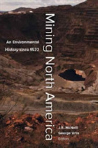 北米炭鉱環境史<br>Mining North America : An Environmental History since 1522