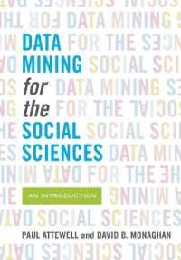 社会科学のためのデータマイニング入門<br>Data Mining for the Social Sciences : An Introduction