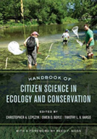 生態学・保全学のための市民科学ハンドブック<br>Handbook of Citizen Science in Ecology and Conservation