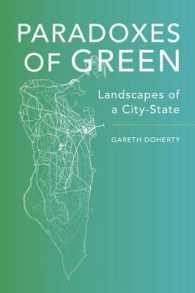Paradoxes of Green : Landscapes of a City-State