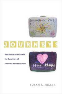 Journeys : Resilience and Growth for Survivors of Intimate Partner Abuse (Gender and Justice)