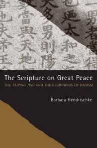 The Scripture on Great Peace : The Taiping jing and the Beginnings of Daoism (Daoist Classics)
