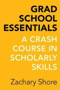 Grad School Essentials: A Crash Course in Scholarly Skills